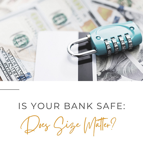 Is Your Bank Safe? Does Size Matter? Cover